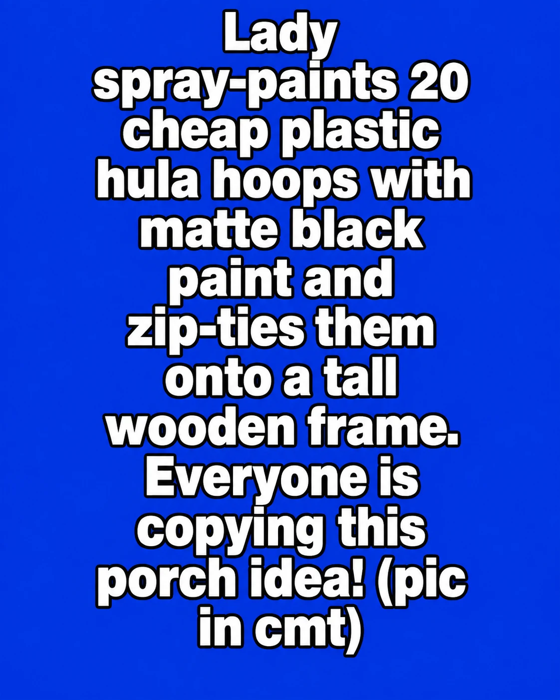 Materials for a faux wrought iron porch trellis with hula hoops, wood boards, spray paint, screws, and zip ties